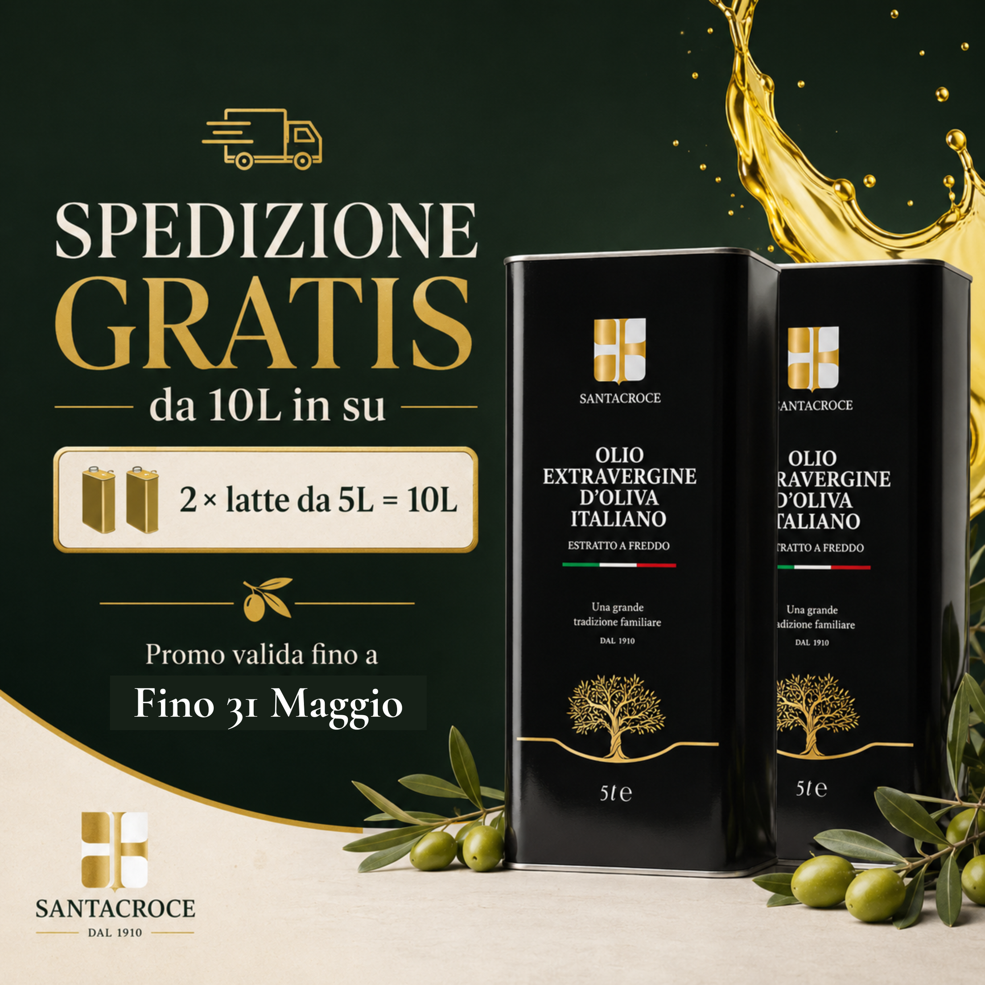 Olio Extravergine di Oliva Santacroce – FLASH PROMO SPEDIZIONE GRATIS